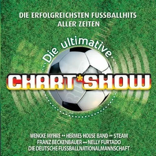 Ultimative Chartshow (RTL) [2 CD] Die erfolgreichsten Fussballhits aller Zeit...