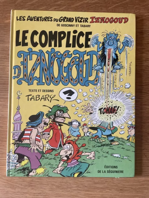 IZNOGOUD - Le complice d'Iznogoud EO de 1985 - BD en bon état - GOSCINNY TABARY