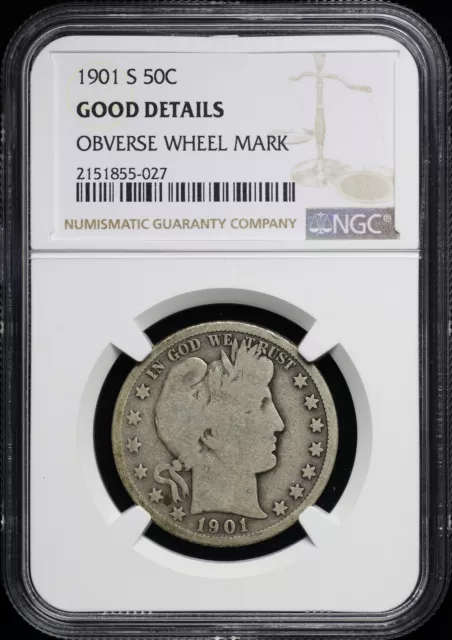 1901-S Barber Half Dollar NGC G Details Obverse Wheel Mark