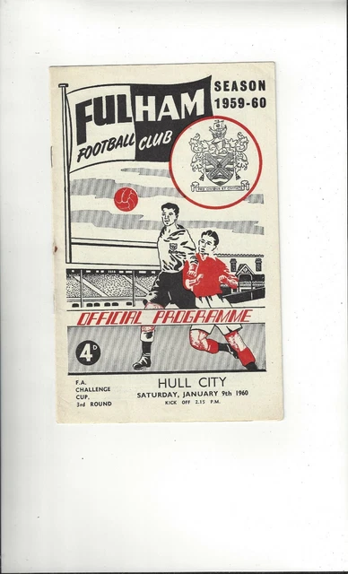 Fulham v Hull City FA Cup Football Programme 1959/60