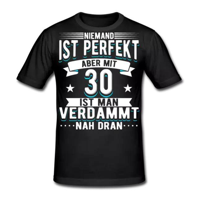 30 Geburtstag Geschenk Mann Frau | T-Shirt Lustig | Geschenke zum 30 Geburtstag