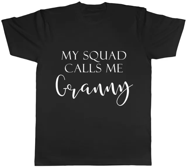 My Squad Calls me Granny Womens Ladies T-Shirt Tee