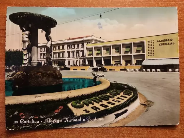 Cattolica (Rimini). Albergo Kursaal e Fontana.