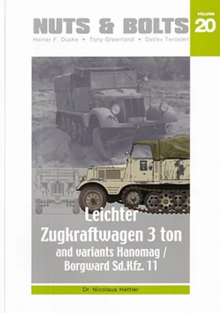 Nuts&Bolts 20: Leichter Zugkraftwagen 3t Sd.Kfz.11 (Modellbau/Bildband/Buch)