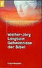 Geheimnisse der Bibel. von Walter-Jörg Langbein | Buch | Zustand gut