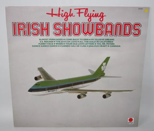 High Flying Irish Showbands - 1983 Vinyl Compilation LP - Spot SPR 8521 - NM 2