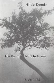 Der Baum blüht trotzdem: Gedichte von Hilde Domin | Buch | Zustand gut