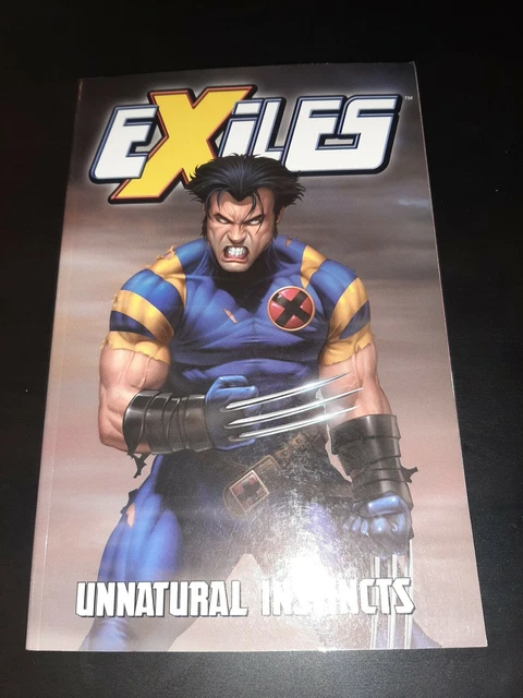 EXILES Unnatural Instinct Vol. 5 TPB X-MEN Marvel Comics (2006) NM