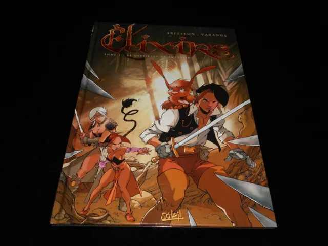Arleston / Varanda : Elixirs 1 Le sortilège de Loxullio Soleil mars 2005 TBE