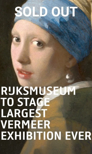 3 Tickets Vermeer Exhibition – Amsterdam – Saturday, March 25, 9.45AM entry
