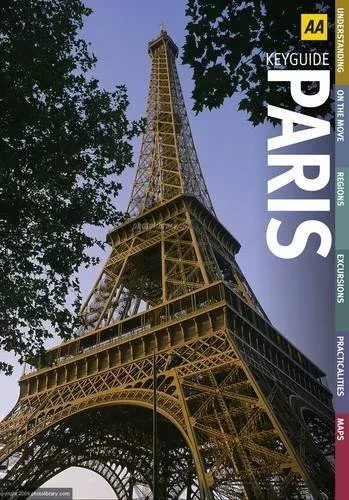 Key Guide Paris (AA Key Guides) By AA Publishing