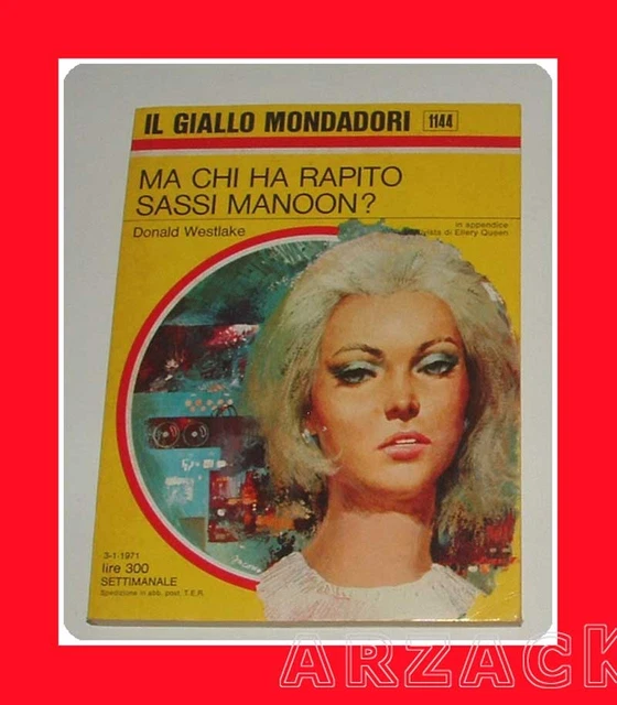 Gialli Mondadori 1144 MA CHI HA RAPITO SASSI MANOON?