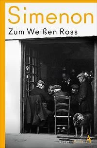 Zum Weißen Ross - Georges Simenon - 9783455013443
