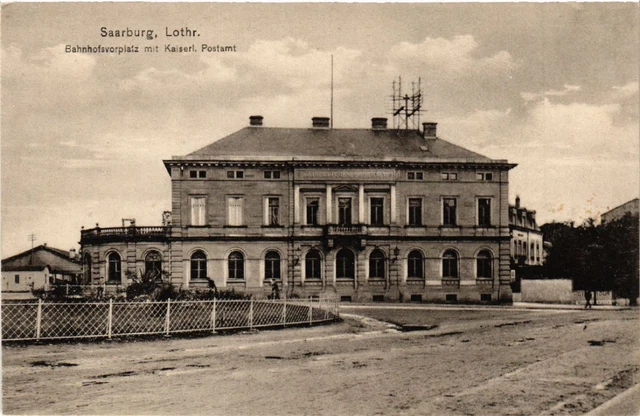 CPA AK SARREBOURG SAARBURG i.L. station forecourt Kaiserl. Post Office (387608)