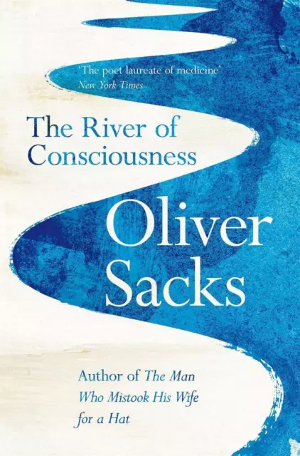 The River of Consciousness | Oliver Sacks | englisch