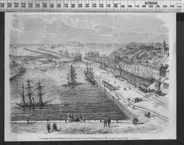 G368 / Gravure 1878 /  Le Bassin A Flot Au Port De Boulogne Sur  Mer