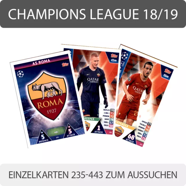 Topps- Champions League 2018/19 Trading Cards-Einzelkarten 235-443 zum aussuchen