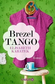 Brezeltango: Roman von Kabatek, Elisabeth | Buch | Zustand gut