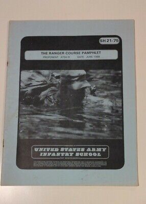 The Ranger Course Pamphlet, SH 21-75, June 1988, US Army