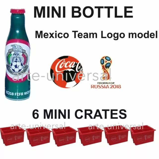 Mexico Logo Mini Coca Cola Bottle 6 Crates Russia Soccer Football World Cup 2018
