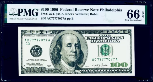 $100 1996 Federal Reserve Note Philadelphia "Near Solid # 7" PMG 66 EPQ Gem UNC