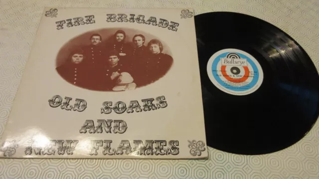 Fire Brigade Old Soaks & New Flames LP **VG+/MINT**FREE POST**