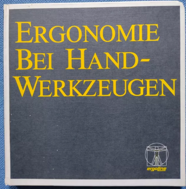 Ergonomie bei Handwerkzeugen / Lindqvist, Ahlberg, Skogsberg