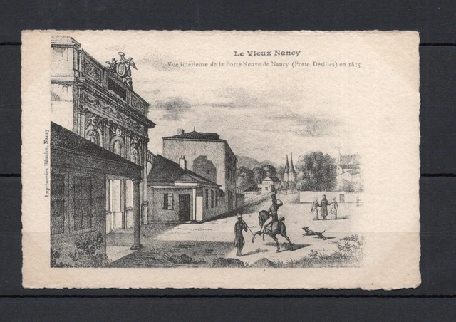 54 -  CPA Le Vieux NANCY - La porte Neuve  (Porte Desilles ) en 1815 -  TBE