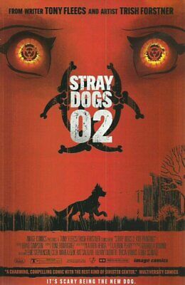 Stray Dogs #2 NM Movie Homage 28 Days Later Variant Image Comics 4TH PRINT IMAGE
