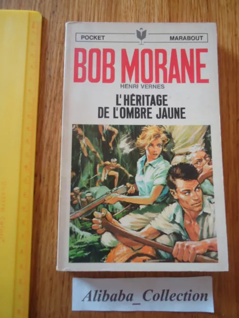 Livre Poche * Bob Morane 63 Heritage Ombre Jaune Henri Vernes Marabout Pocket Bd