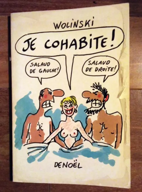 WOLINSKI " Je cohabite " 1986 et  " LA MALEDICTION DE VANILSA " 1981 G.NENZIONI 3