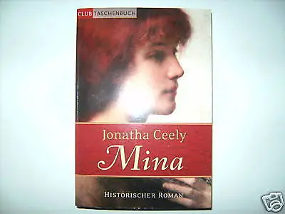 Jonatha Ceely Mina Historischer Roman Club Taschenbuch Buch