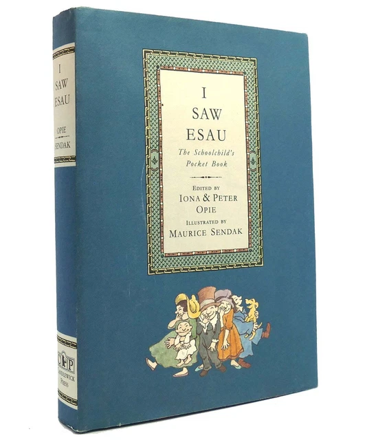 IONA OPIE & Peter Opie I Saw Esau The Schoolchild's Poche Livre 1st