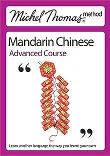 Michel Thomas Method: Mandarin Chinese Advanced Course (Mi... | Livre | état bon