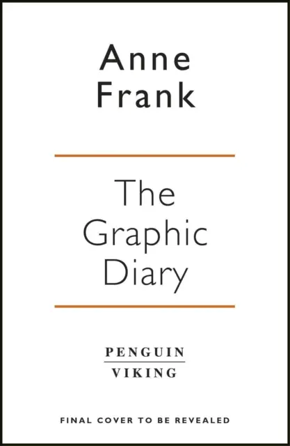 Anne Frank Anne Frank's Diary: The Graphic Adaptation