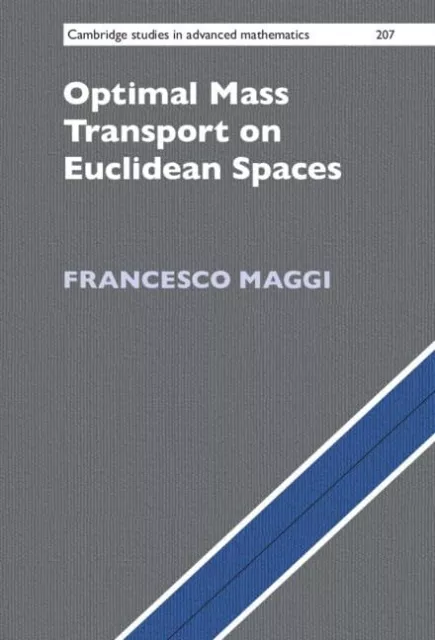 Optimal Masse Transport Sur Euclidien Espaces: 207 (Cambridge Studies En Avancée