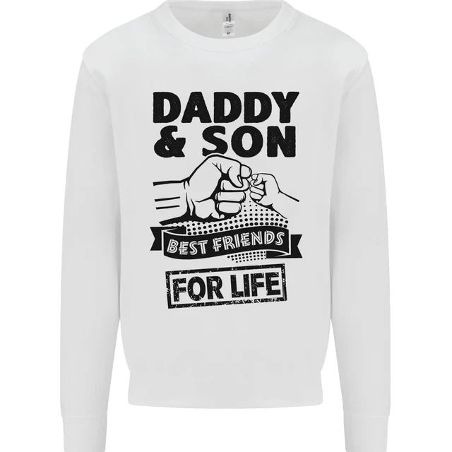 Daddy & Son Best Friends Fathers Day Kids Sweatshirt Jumper