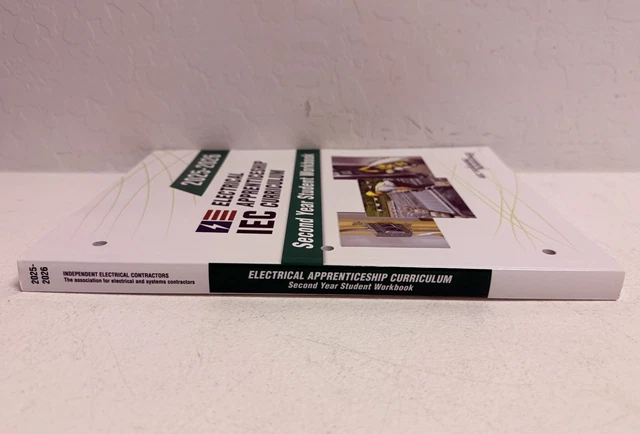 IEC ELECTRICAL APPRENTICESHIP Curriculum Second Year Workbook 2025-2026 ...