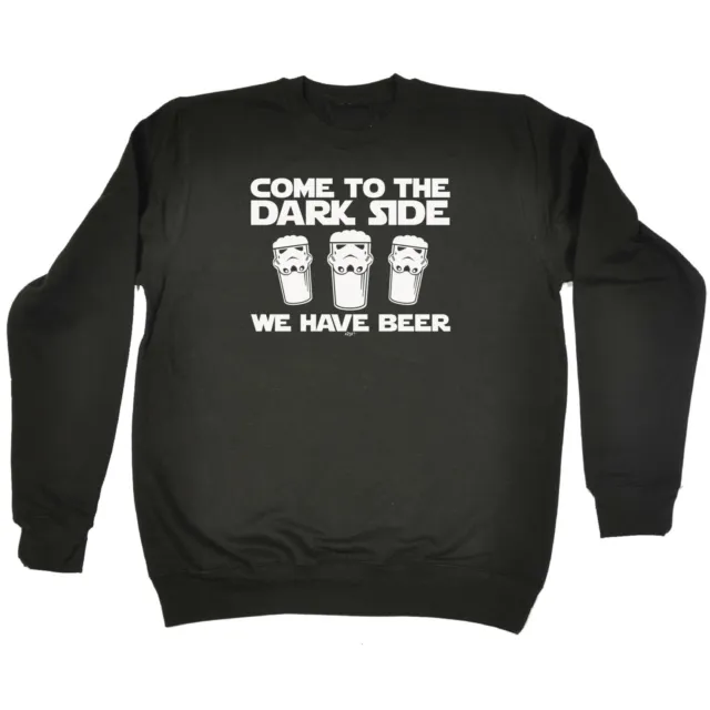 Beers Come To The Dark Side - Mens Novelty Funny Sweatshirts Jumper Sweatshirt