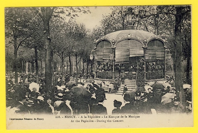 cpa Lorraine 54 - NANCY Parc de la PÉPINIÈRE un CONCERT au KIOSQUE à MUSIQUE