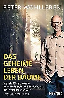 Das geheime Leben der Bäume: Was sie fühlen, wie sie kom... | Buch | Zustand gut