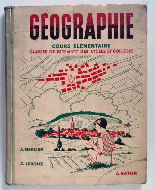 Ancien livre scolaire de Géographie année 1959