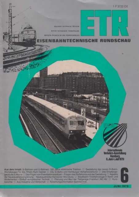 ETR Eisenbahntechnische Rundschau, 28. Jg., Heft 6, Juni 1979. Delvendahl, Heinz
