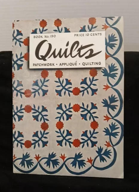 Vintage 1942 Quilts Patchwork Appliqué Quilting, book number 190 