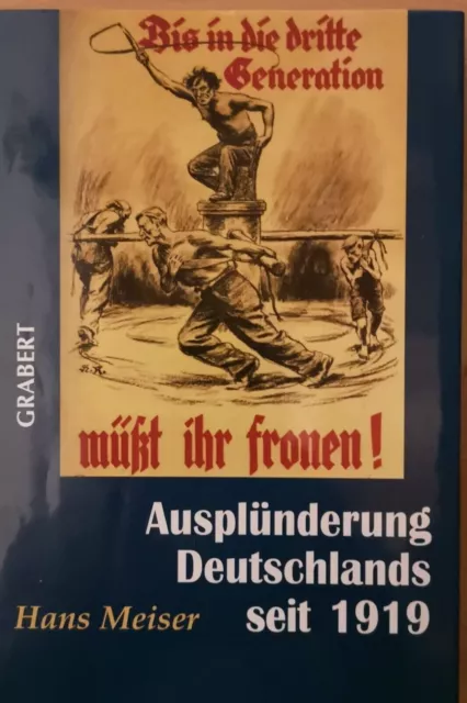 Hans Meiser: Ausplünderung Deutschlands seit 1919