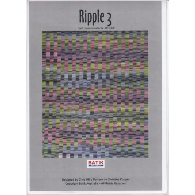 Batik Australia Quilt Pattern, RIPPLE 3, (Pattern / instructions only, no fabric