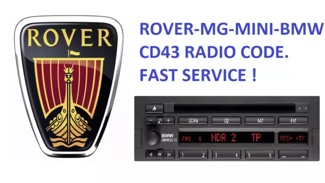 BMW ROVER MG MINI CD43 BLAUPUNKT  Radio Unlock Code. The same day service