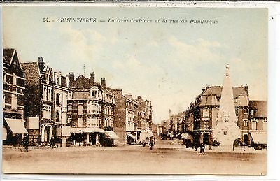 CP 59 Nord - Armentières - La Grande-Place et la rue de Dunkerque