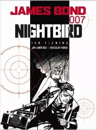 Ian Fleming Jim Lawrence James Bond: Nightbird (Poche) James Bond