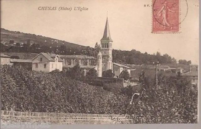 Cpa 69.Chenas. L Eglise . Le Village. B.f...ecrite Et Timbree En 1907...Tbe